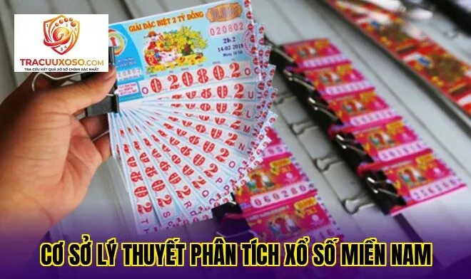 cơ sở lý thuyết phân tích xổ số miền nam