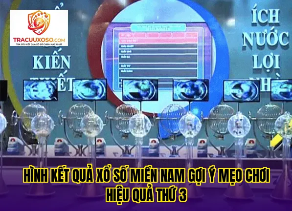 Hình kết quả xổ số miền Nam gợi ý mẹo chơi hiệu quả thứ 3