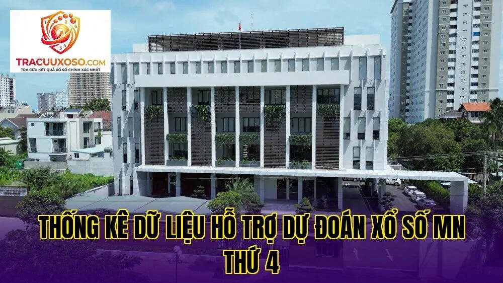 thống kê dữ liệu hỗ trợ dự đoán xổ số mn thứ 4