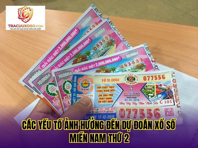 các yếu tố ảnh hưởng đến dự đoán xổ số miền nam thứ 2