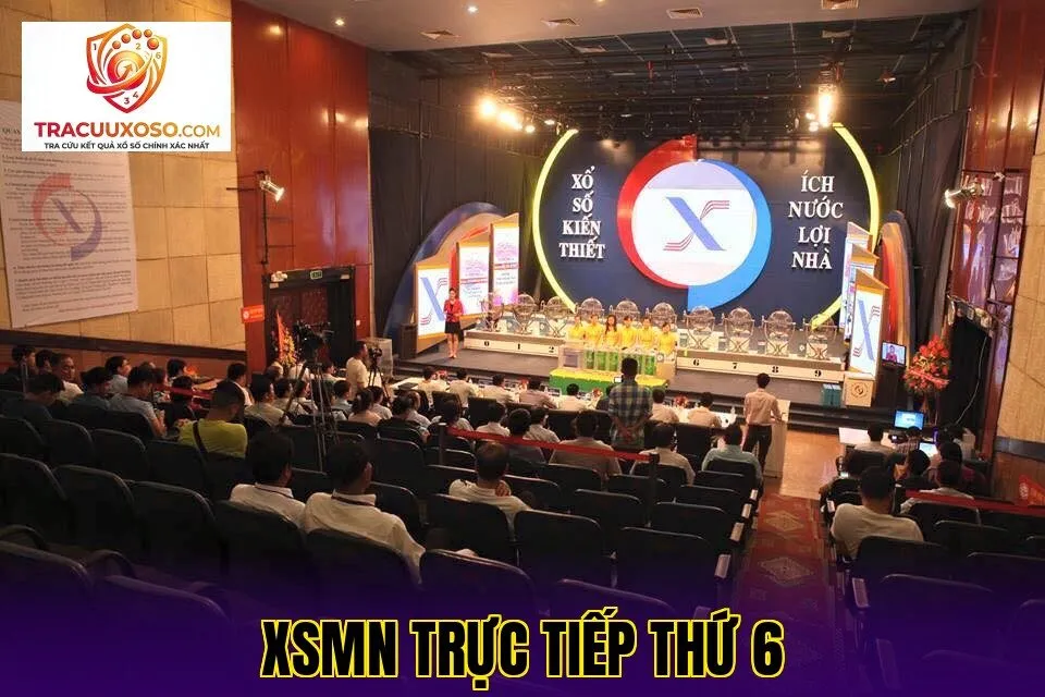 XSMN trực tiếp thứ 6