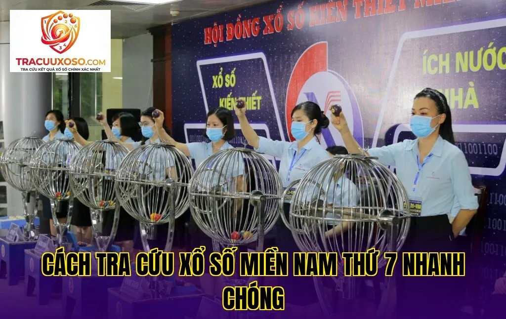 cách tra cứu xổ số miền nam thứ 7 nhanh chóng