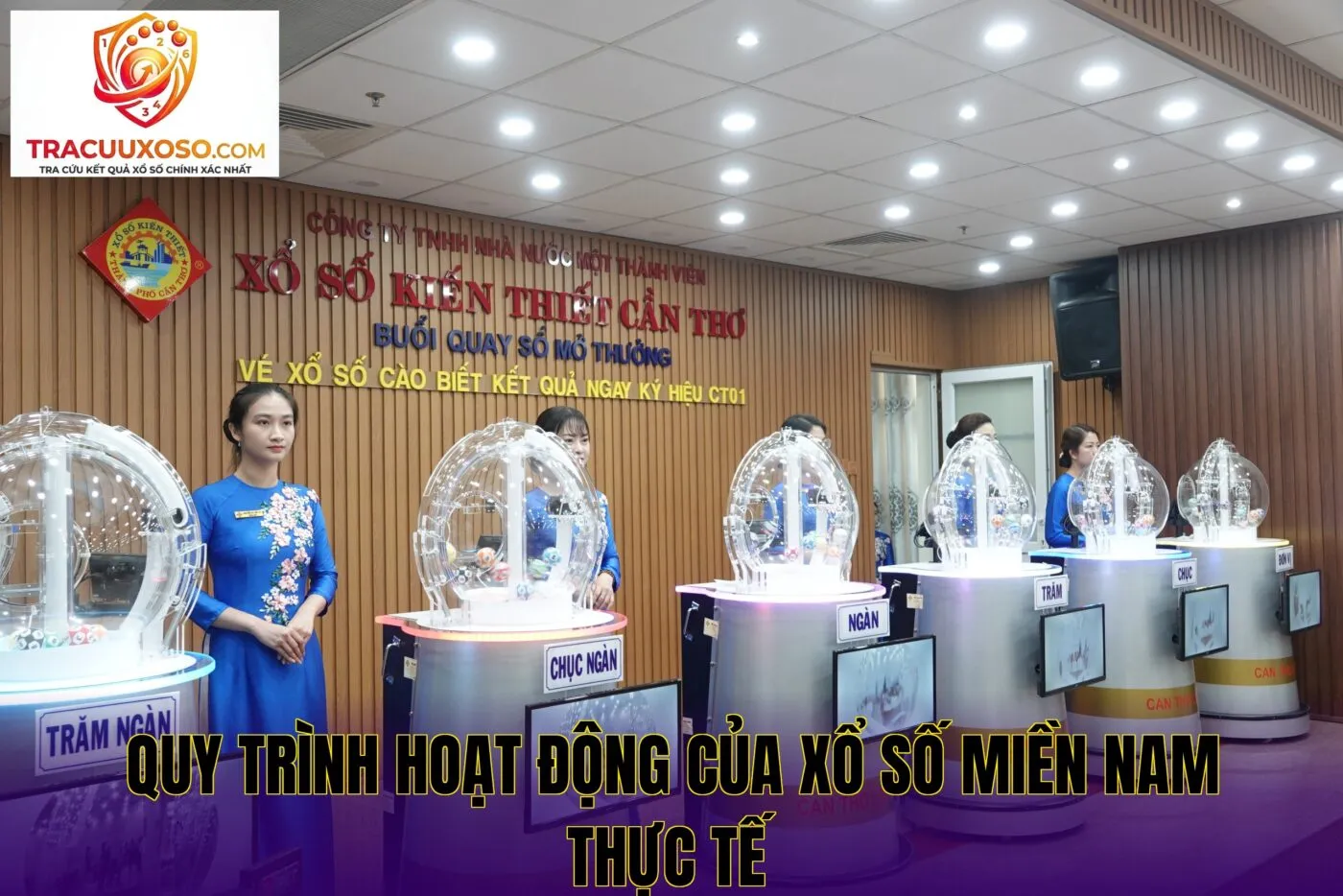 quy trình hoạt động của xổ số miền nam thực tế
