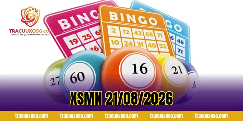 XSMN 21/08/2026