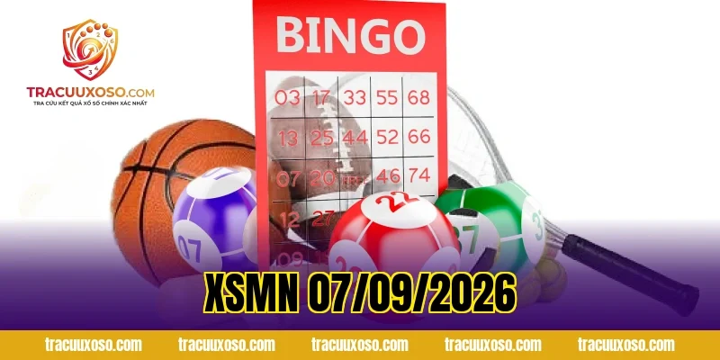 XSMN 07/09/2026